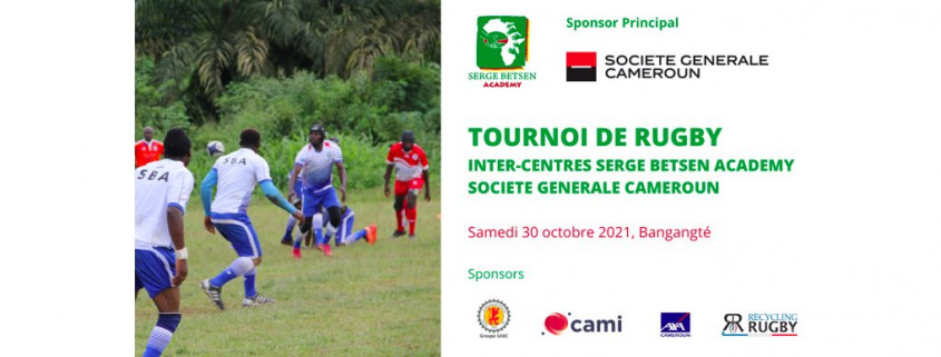 Tournoi de rugby inter-centres Serge Betsen Academy Society Generale Cameroun